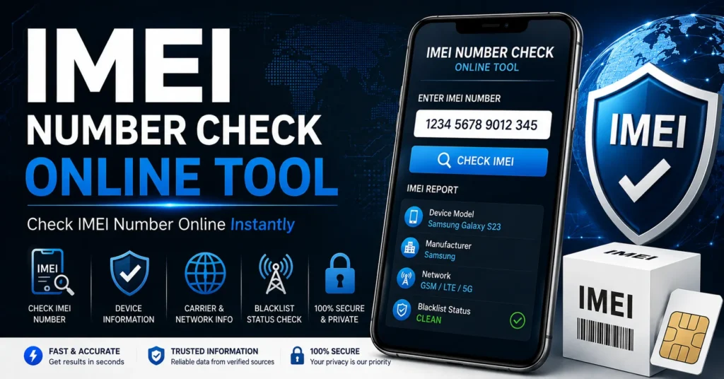 IMEI number check online tool for checking smartphone information