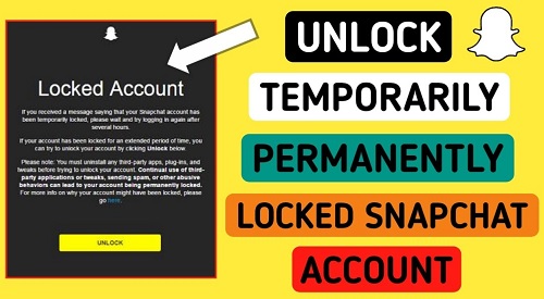 How To Unlock A Permanently Locked Snapchat Account